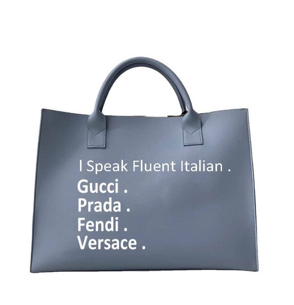 I Speak Italian Tote