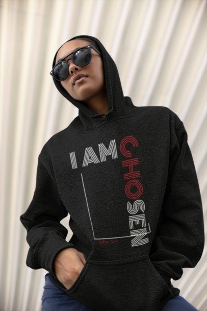 I AM CHOSEN Hoodie (More Colors)