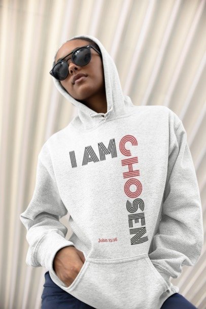I AM CHOSEN Hoodie (More Colors)