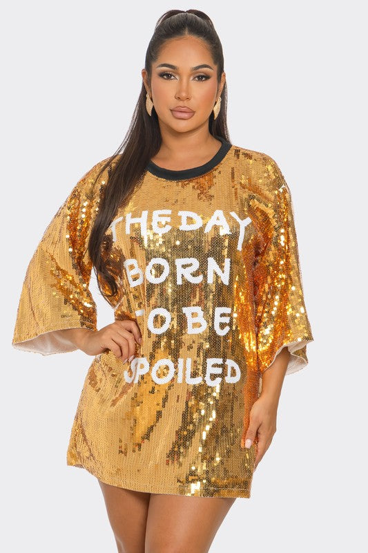 Born To Be Spoiled