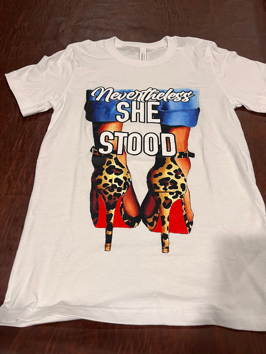 Nevertheless She Stood