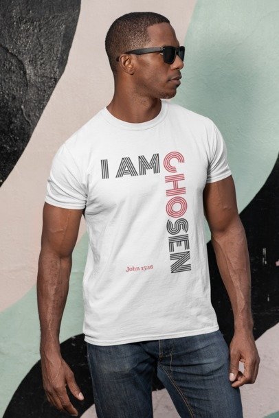 I AM CHOSEN T-shirt (More colors)