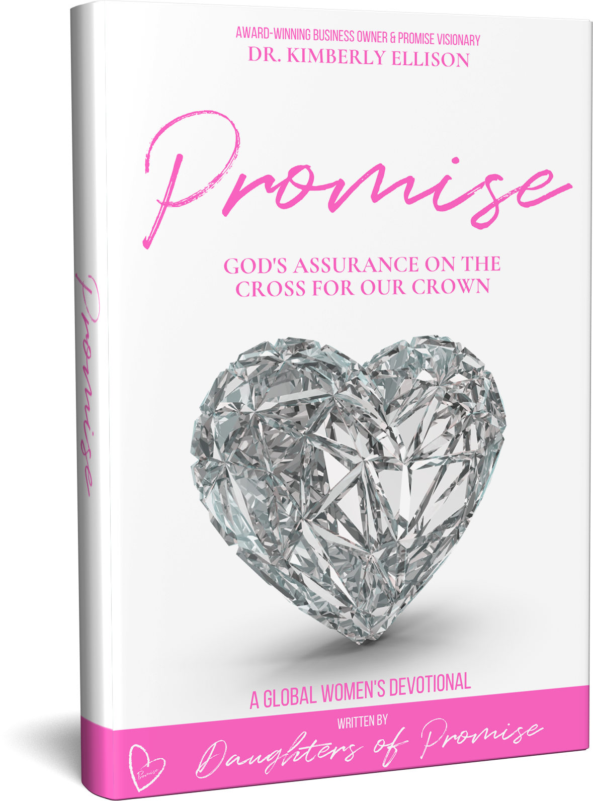The Promise Devotional: God's Assurance on The Cross for Our Crown