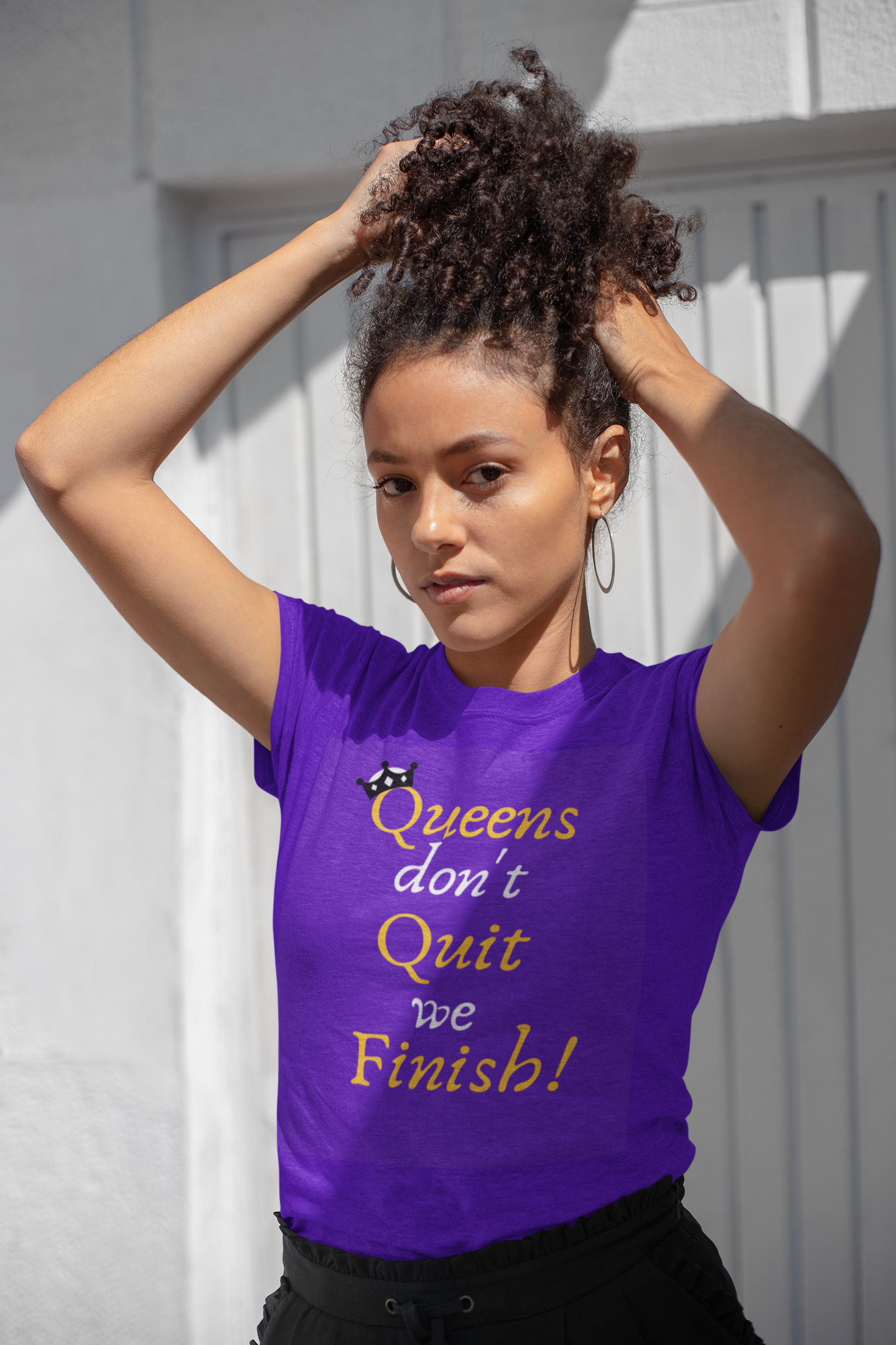 Queens Don't Quit We Finish T-Shirt