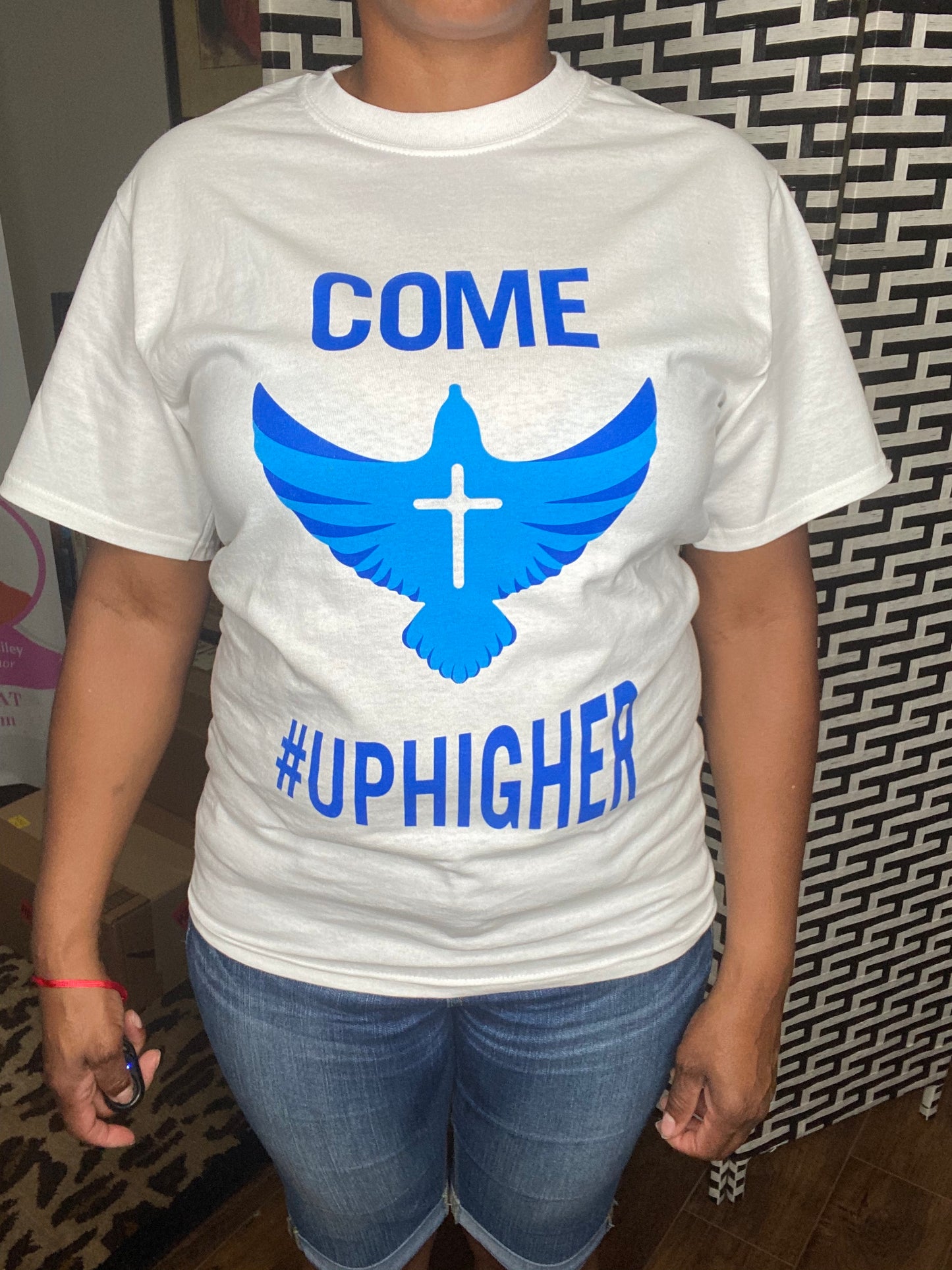 Come #Uphigher  Round-Neck T-Shirt